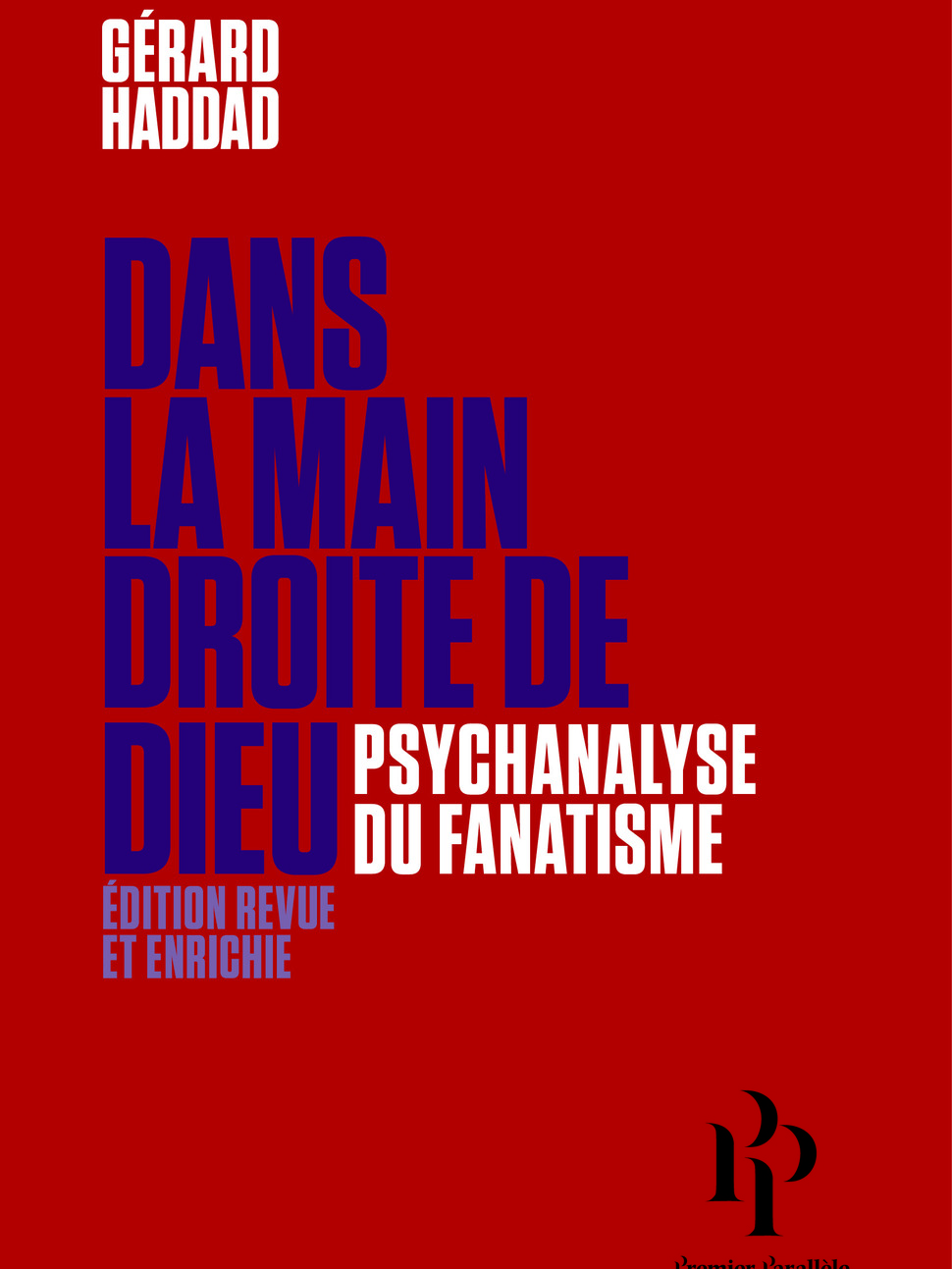 Dans la main droite de Dieu Premier Parallele